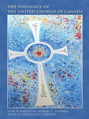 cover image of The Theology of the United Church of Canada